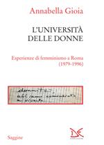 L' università delle donne. Esperienze di femminismo a Roma (1979-1996)