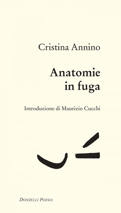Anatomie in fuga - Cristina Annino - ebook