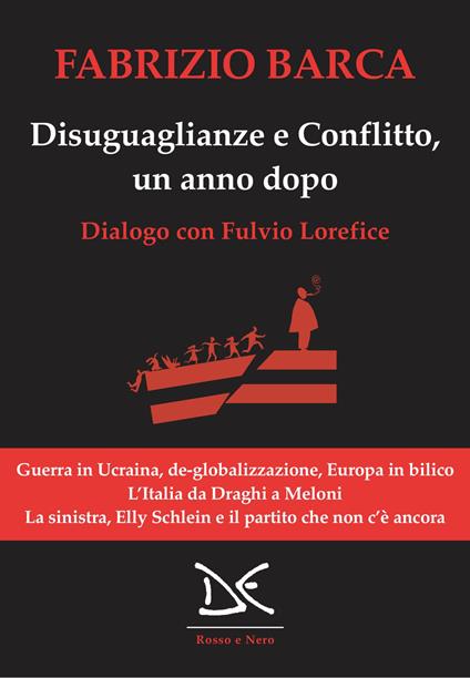 Disuguaglianze e conflitto, un anno dopo - Fabrizio Barca,Fulvio Lorefice - copertina