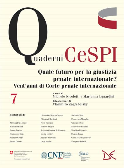 Quale futuro per la giustizia penale internazionale? Vent'anni di Corte penale internazionale - copertina