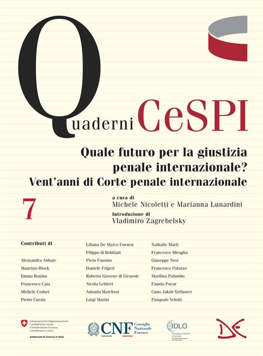 Quale futuro per la giustizia penale internazionale? Vent'anni di Corte penale internazionale - copertina