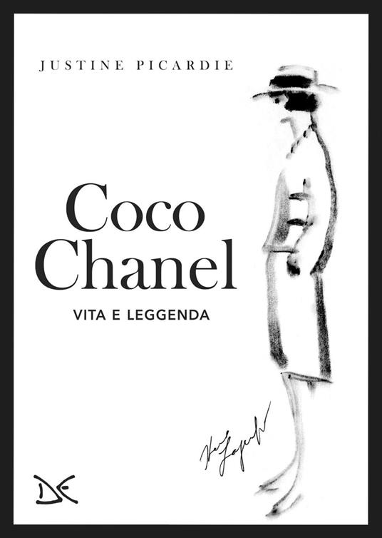 Coco Chanel. Vita e leggenda - Picardie Justine,Luisa Doplicher,Francesco Peri - ebook