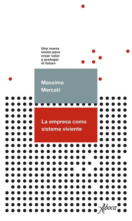 La empresa como sistema viviente