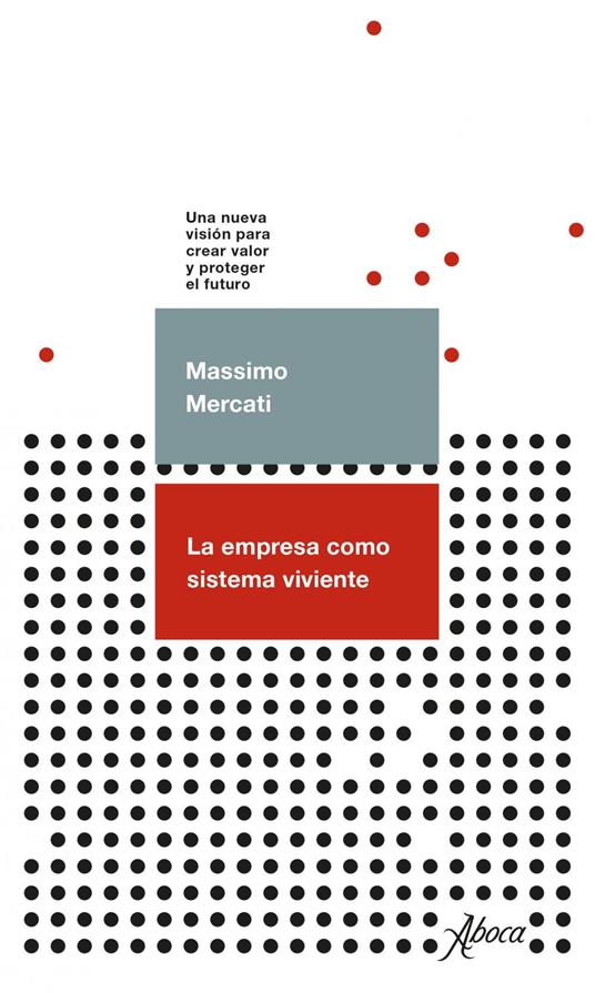 La empresa como sistema viviente