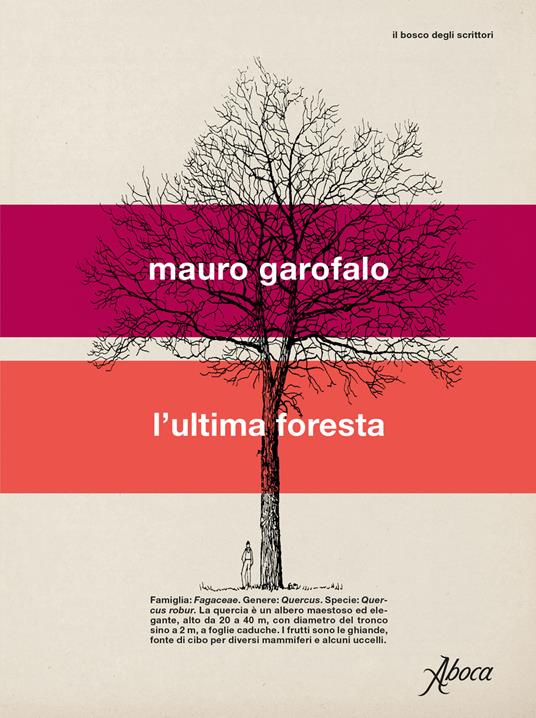 L'ultima foresta - Mauro Garofalo - copertina