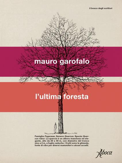 L' ultima foresta - Mauro Garofalo - ebook