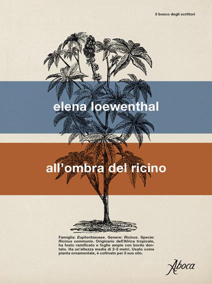 All'ombra del ricino - Elena Loewenthal - copertina