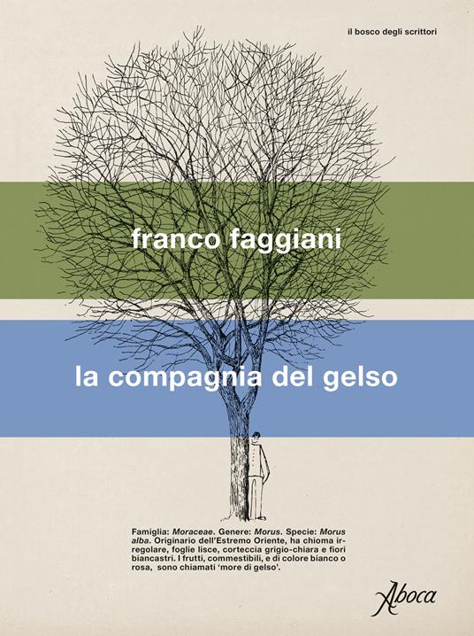 La compagnia del gelso - Franco Faggiani - copertina