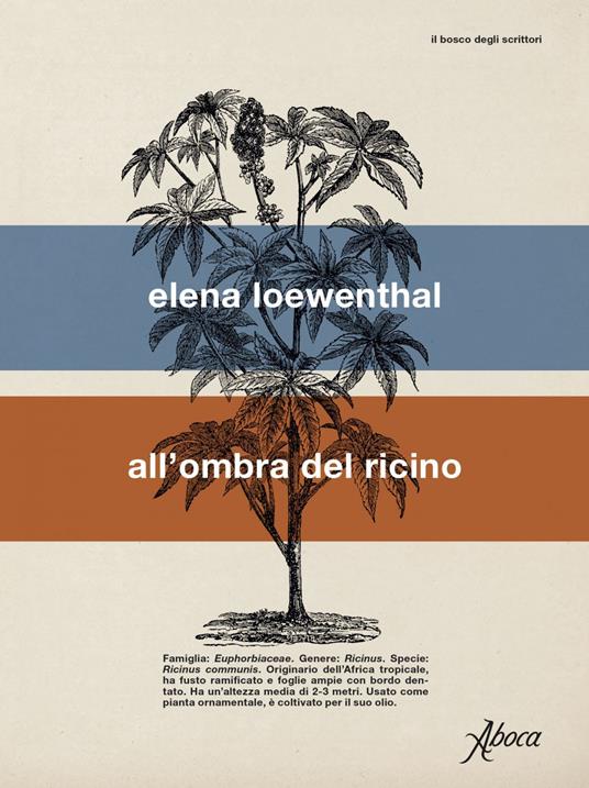 All'ombra del ricino - Elena Loewenthal - ebook