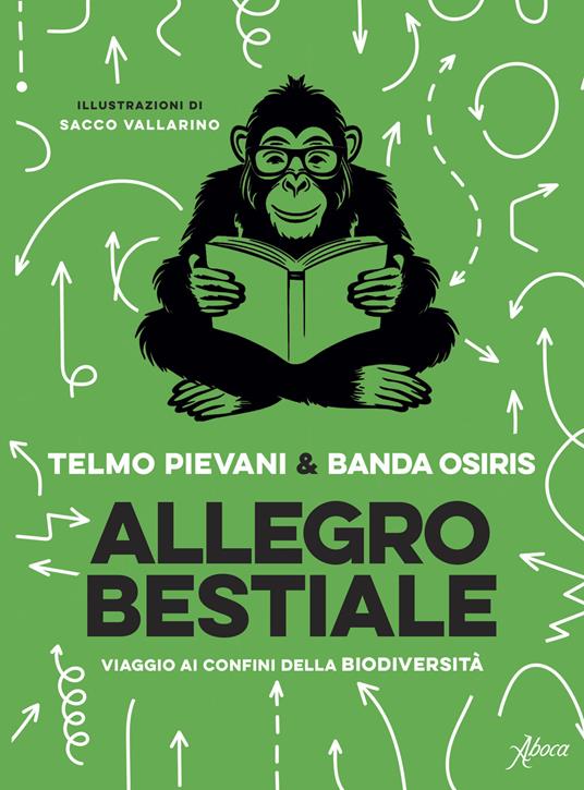 Allegro bestiale. Viaggio ai confini della biodiversità - Telmo Pievani,Banda Osiris - copertina