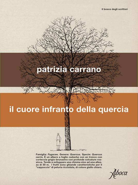 Il cuore infranto della quercia - Patrizia Carrano - copertina