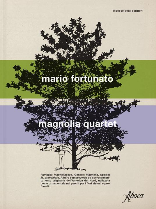 Magnolia quartet - Mario Fortunato - ebook