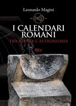 I calendari romani tra storia e astronomia