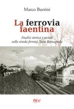 La ferrovia faentina