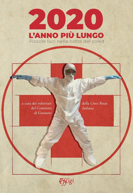 2020 l'anno più lungo. Piccole luci nella notte del covid - copertina