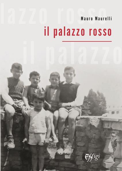 Il palazzo rosso - Mauro Maurelli - copertina