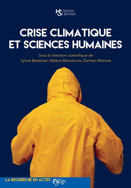 Crise climatique et sciences humaines - Sylvie Brodziak,Hélène Manuelian,Damien Masson - copertina