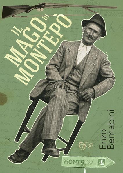 Il mago di Montepò - Enzo Bernabini - copertina
