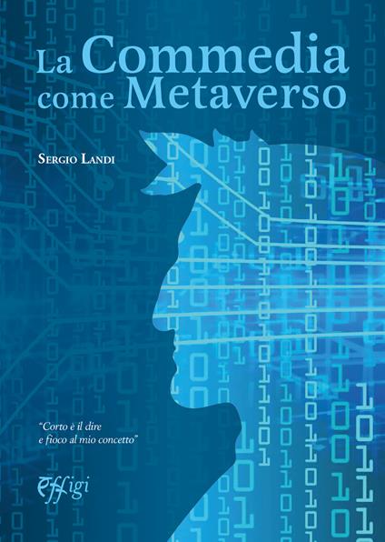 La Commedia come metaverso - Sergio Landi - copertina