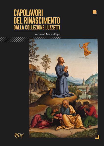 Capolavori del Rinascimento dalla collezione Luzzetti - copertina