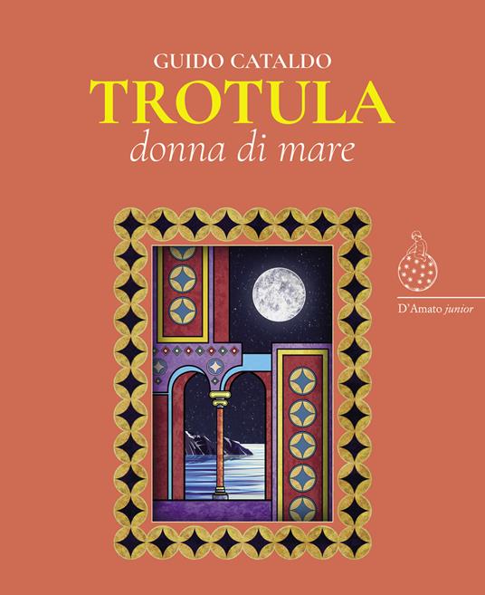 Trotula, donna di mare - Guido Cataldo - copertina