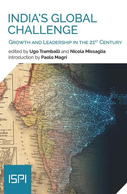 India's global challenge. Growth and Leadership in the 21st Century - copertina