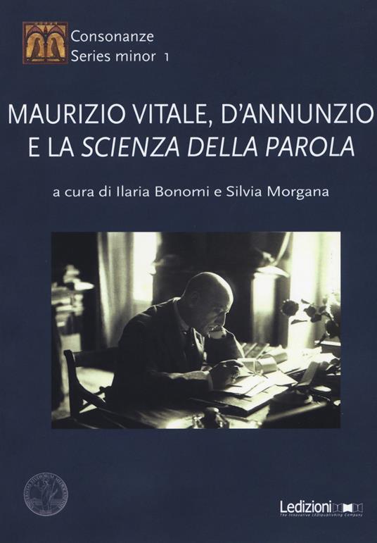 Maurizio Vitale, D'Annunzio e la «scienza della parola» - copertina