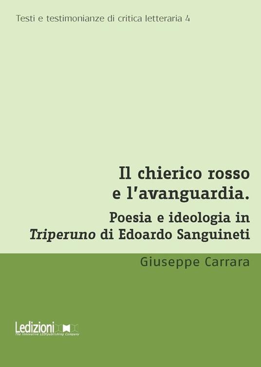 Il chierico rosso e l’avanguardia - Giuseppe Carrara - ebook