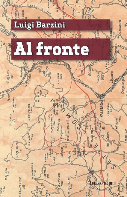 Al fronte (maggio-ottobre 1915) - Luigi Barzini - copertina