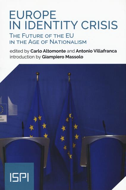Europe in identity crisis. The future of the EU in the age of nationalism - copertina