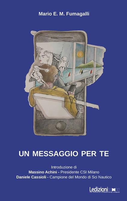 Un messaggio per te - Mario E. M. Fumagalli - ebook