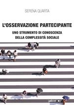 L' osservazione partecipante. Uno strumento di conoscenza della complessità sociale