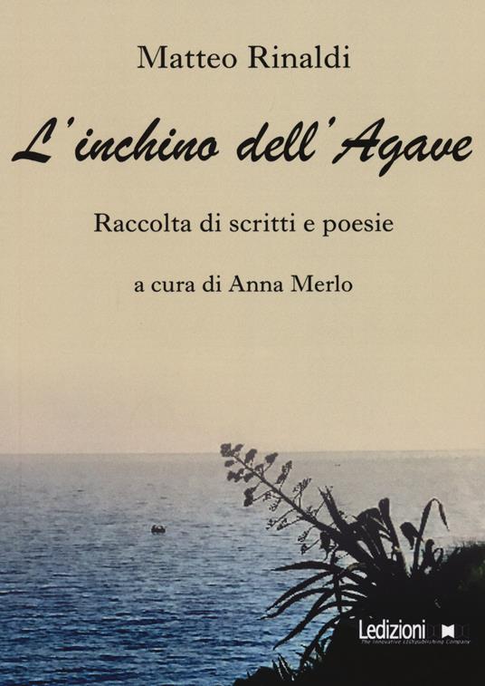 L' inchino dell'agave - Matteo Rinaldi - copertina