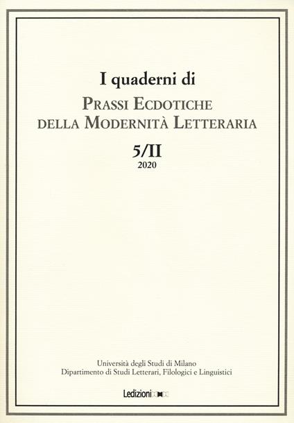 I quaderni di prassi ecdotiche della modernità letteraria (2020). Vol. 5/2 - copertina