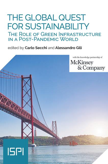 The global quest for sustainability. The role of green infrastructure in a post-pandemic world - copertina
