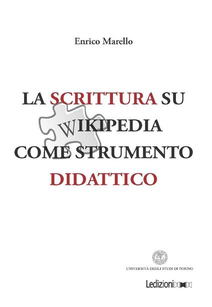 La scrittura su Wikipedia come strumento didattico - Enrico Marello - copertina