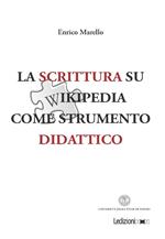 La scrittura su Wikipedia come strumento didattico