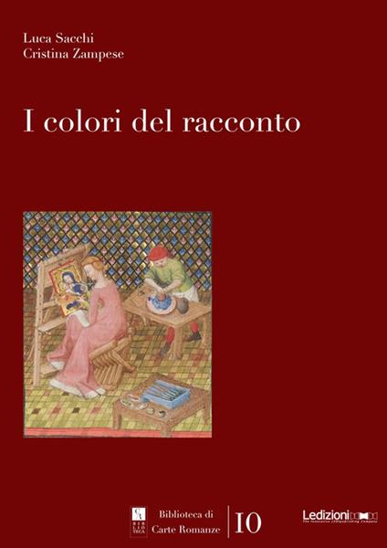 I colori del racconto - Luca Sacchi,Cristina Zampese - ebook