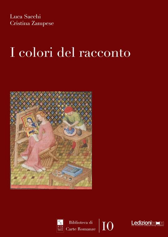 I colori del racconto - Luca Sacchi,Cristina Zampese - ebook