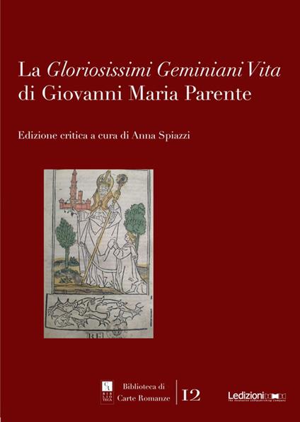 La Gloriosissimi Geminiani Vita di Giovanni Maria Parente - Anna Spiazzi - ebook