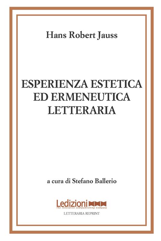 Esperienza estetica ed ermeneutica letteraria. Vol. 2: Domanda e risposta: studi di ermeneutica letteraria - Hans R. Jauss - copertina
