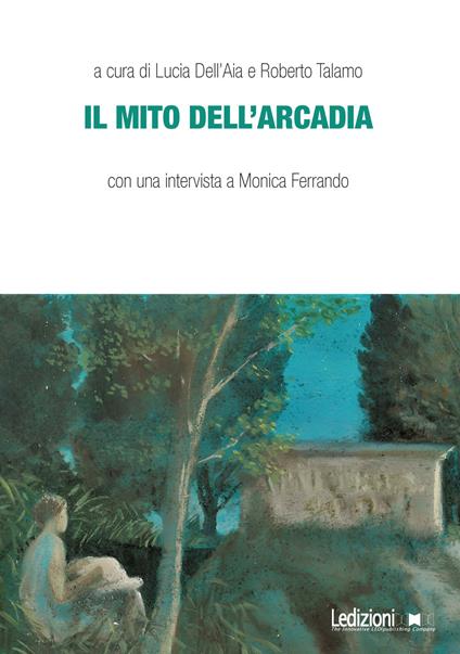 Il mito dell'Arcadia - copertina