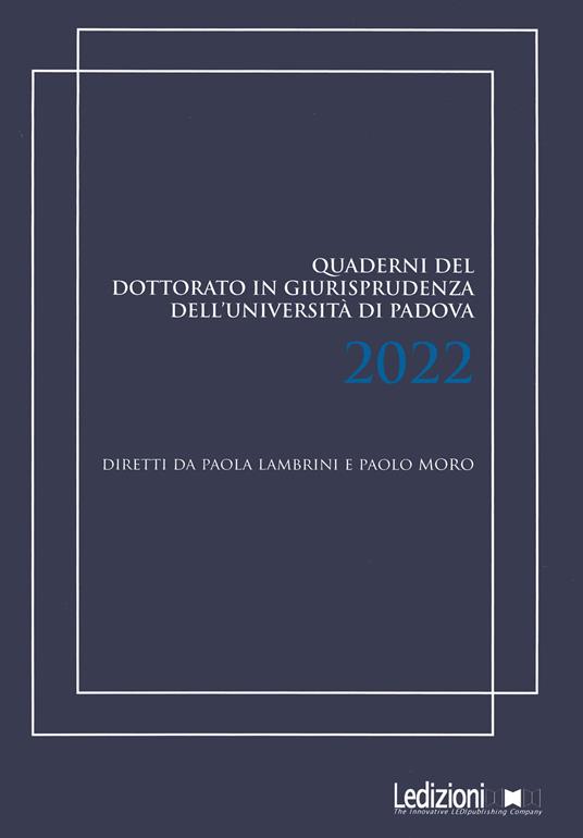 Quaderni del dottorato in giurisprudenza dell'Università di Padova 2022 - copertina