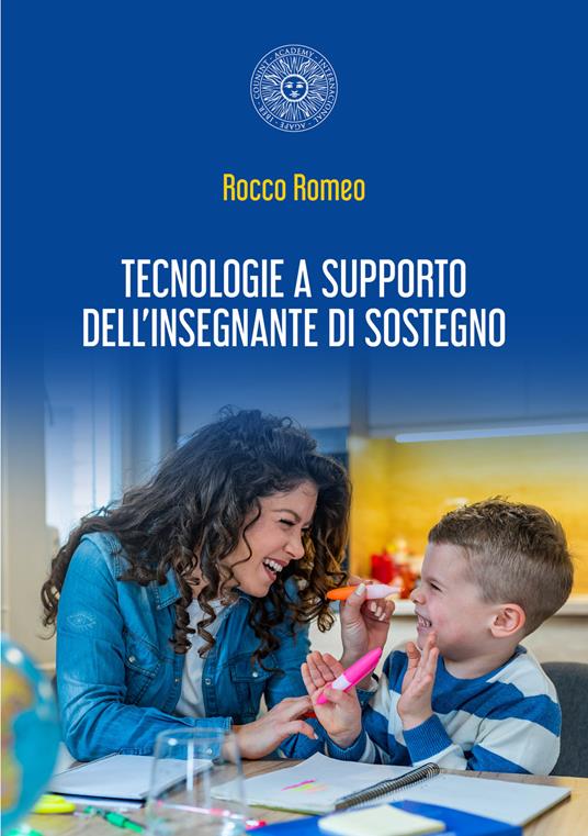 Tecnologie a supporto dell'insegnante di sostegno - Rocco Romeo - copertina