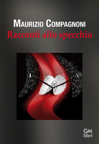 Racconti allo specchio - Maurizio Compagnoni - copertina