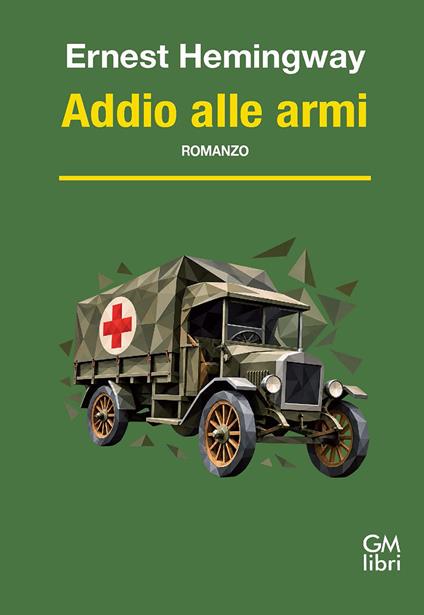 Addio alle armi - Ernest Hemingway - copertina