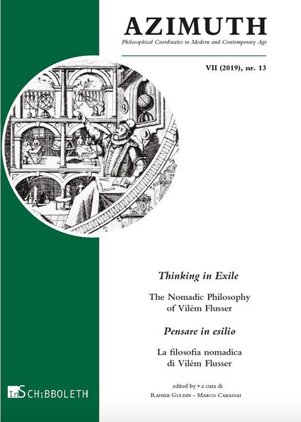 Azimuth (2019). Nuova ediz.. Vol. 13: Thinking in exile. The nomadic philosophy of Vilém Flusser-Pensare in esilio. La filosofia nomadica di Vilém Flusser - copertina