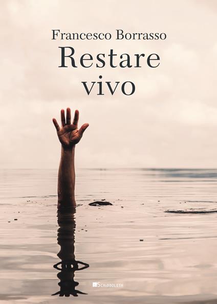 Restare vivo - Francesco Borrasso - copertina