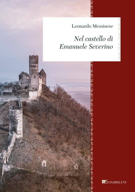 Nel castello di Emanuele Severino - Leonardo Messinese - copertina