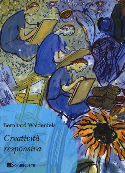 Creatività responsiva - Bernhard Waldenfels - copertina